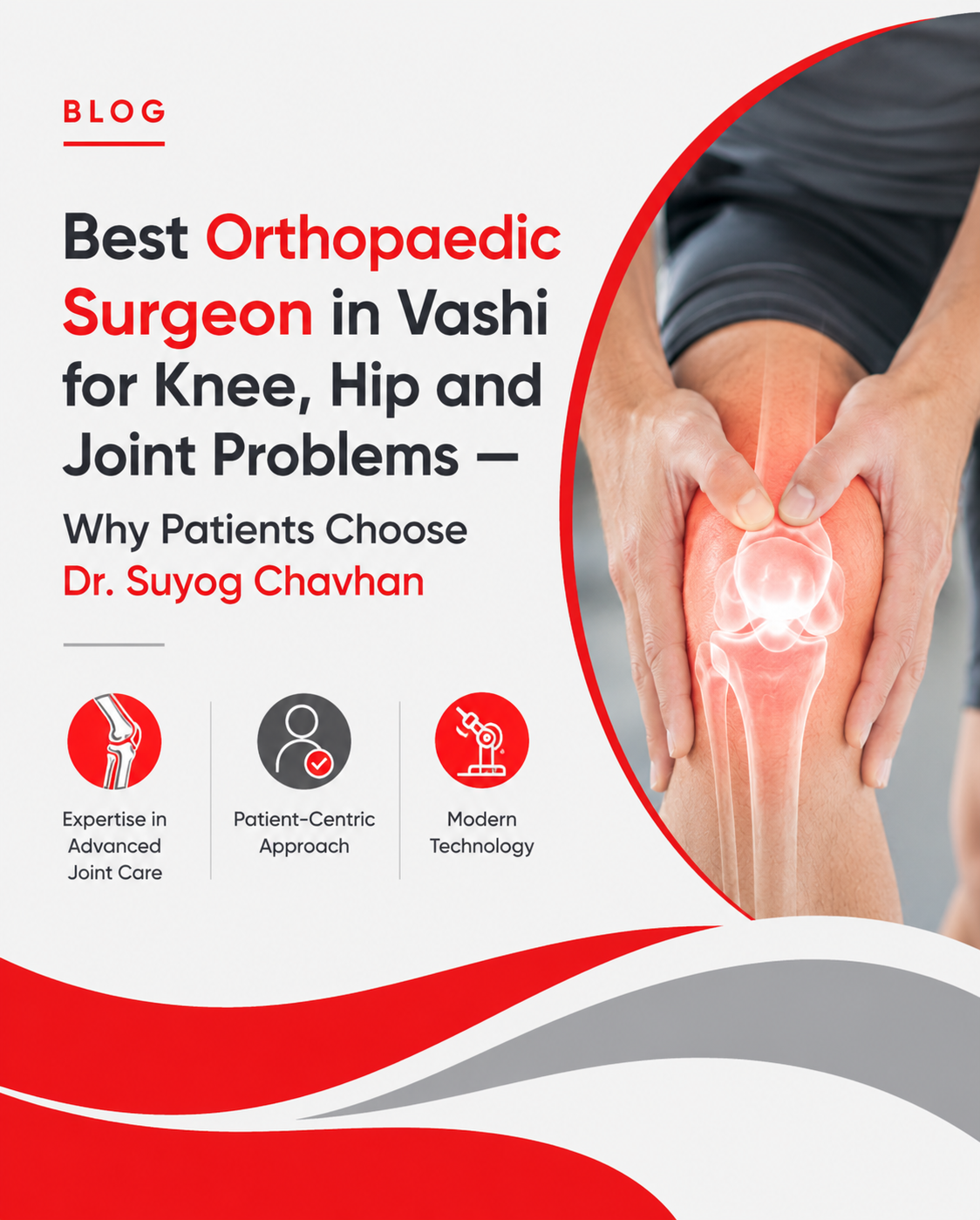 Best Orthopaedic Surgeon in Vashi
